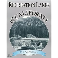 Recreation Lakes of California - 12th Edition (Recreation Lakes of California)