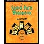 The Sacred Path Workbook: New Teachings and Tools to Illuminate Your Personal Journey