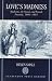 Love's Madness: Medicine, the Novel, and Female Insanity, 1800-1865