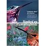 Hooked on Hummingbirds