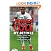 My Defence: Winning, losing, scandals and the drama of Germany 2006