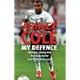 My Defence: Winning, losing, scandals and the drama of Germany 2006