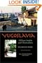 Yugoslavia: Oblique Insights and Observations (Pitt Russian East European)