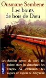 Les Bouts De Bois De Dieu