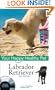 Labrador Retriever, with DVD: Your Happy Healthy Pet