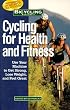 "Bicycling" Magazine's Cycling for Health and Fitness
