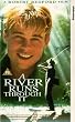 River Runs Through It [VHS] [UK Import]