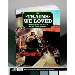 The Trains We Loved
