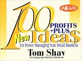 100 New Profits Plus Ideas for Power Managing
