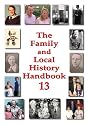 The Family and Local History Handbook: v. 13