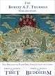 The Robert A.F. Thurman Collection (On Tibet / On Buddhism)