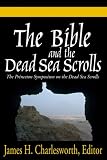 The Bible and the Dead Sea Scrolls (set) (v. 1, 2) 