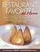 Restaurant Favorites at Home: A Best Recipe Classic (The Best Recipe) by  ISBN 0936184671
