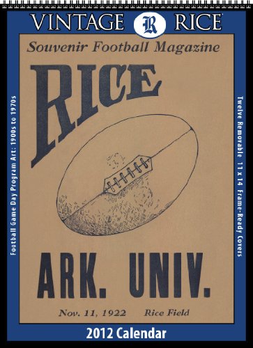 Rice Owls 2012 Vintage Football Calendar