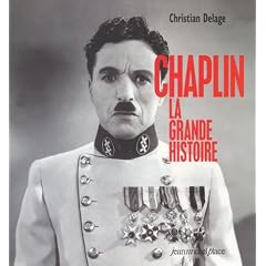 Chaplin la grande histoire