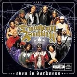 Even in Darkness by Dungeon Family
