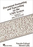 Document Formatting and Typesetting on the Unix System: Grap/ Mv/ MS and Troff