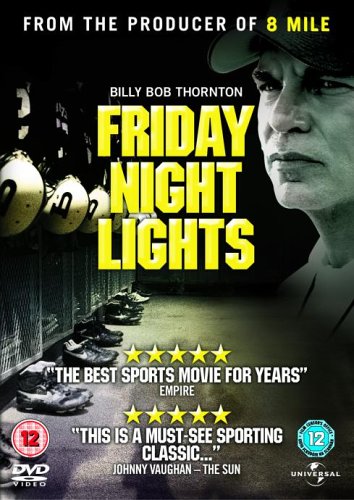 Friday Night Lights [2004]