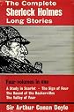 The Complete Sherlock Holmes Long Stories