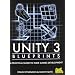 Unity 3 Blueprints - A Practical Guide to Indie Games Development