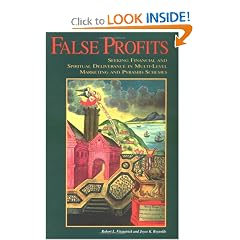 False Profits: Seeking Financial and Spiritual Deliverance in Multi-Level Marketing       and Pyramid Schemes