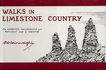 Walks in Limestone Country: The Whernside, Ingleborough and Penyghent Areas of Yorkshire (Wainwright Pictorial Guides)