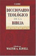 Diccionario Evangélico De Teología Bíblica