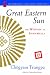 Great Eastern Sun: The Wisdom of Shambhala (Shambhala Dragon Editions)
