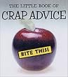 The Little Book of Crap Advice (Little Book (Andrew McMeel))