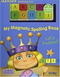 My Magnetic Spelling Book: Let's Pretend! (Gobo Magnix Learning Fun)