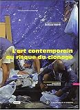 L art contemporain au risque du clonage