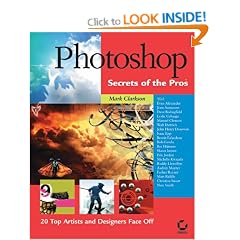 Photoshop Secrets of the Pros: 20 Top Artists and Designers Face Off