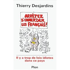 Arr�tez d'emmerder les Fran�ais