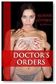 Doctor's Orders: Remote Control (#2)