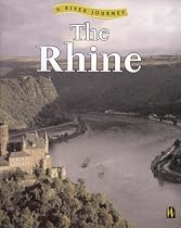 The Rhine (A River Journey)