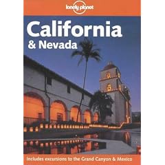 California and Nevada (Lonely Planet Regional Guides)