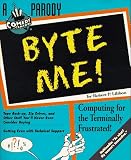 Byte Me!