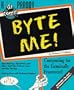 Byte Me!