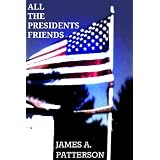 All The President's Friends