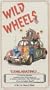 Wild Wheels [VHS]