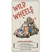 Wild Wheels [VHS]