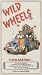 VHS : Wild Wheels