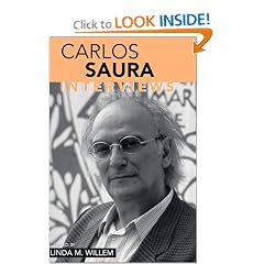 Carlos Saura: Interviews (Conversations With Filmmakers Series)
