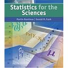Statistics for The Sciences by  Martin Buntinas and Gerald M. Funk