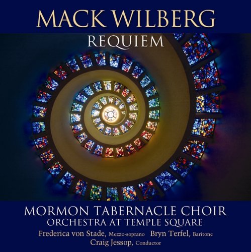 CD-Charts  Music : Requiem: Choral Music of Mack Wilberg