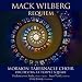 Music : Requiem: Choral Music of Mack Wilberg