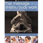 Click here to buy  Thai Massage and Shiatsu Body Work: Massage, Yoga, Acupressure And Stretches For Physical And Mental Health, Shown In... by Nicky Smith.