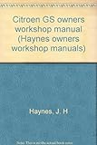 Citroen GS owners workshop manual