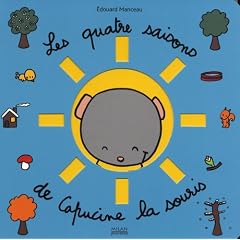 Les quatre saisons de Capucine la souris