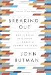Breaking Out: How to Build Influence...